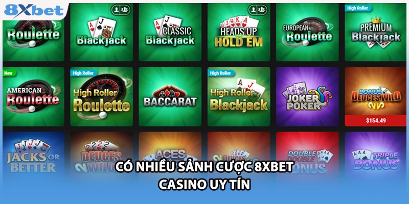 Có nhiều sảnh cược 8xbet casino uy tín